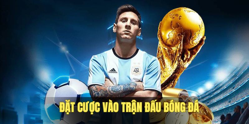 ca-cuoc-bong-da-giup-ban-lam-giau-sieu-toc